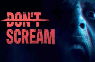 DON’T SCREAM Free Download By Worldofpcgames