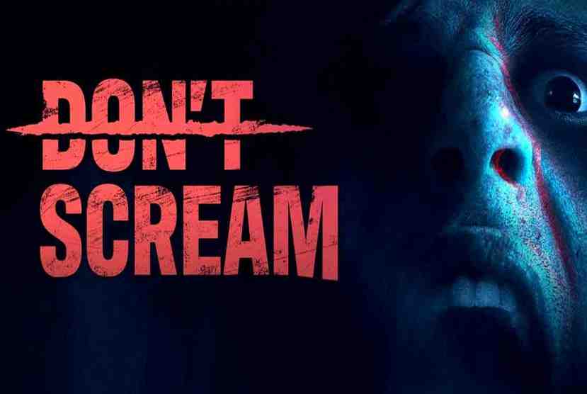 DON’T SCREAM Free Download By Worldofpcgames