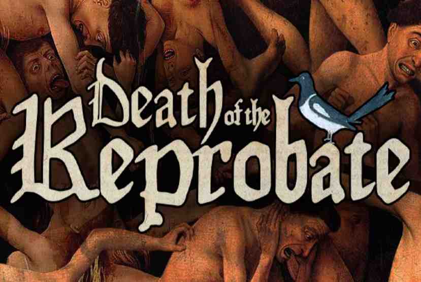 Death of the Reprobate Pre-Installed Worldofpcgames