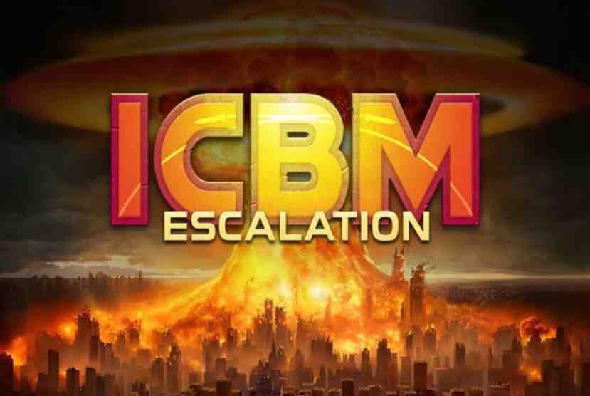 ICBM Escalation Pre-Installed Worldofpcgames