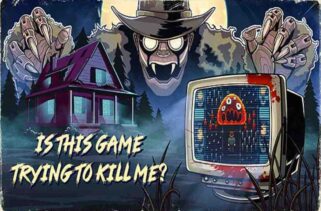 Is this Game Trying to Kill Me Free Download By Worldofpcgames