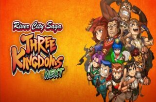 River City Saga Three Kingdoms Next Pre-Installed Worldofpcgames