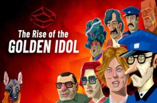 The Rise of the Golden Idol Free Download By Worldofpcgames