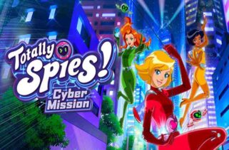 Totally Spies! - Cyber Mission Free Download By Worldofpcgames