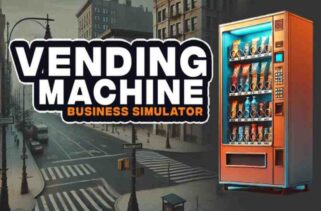 Vending Machine Business Simulator Free Download By Worldofpcgames