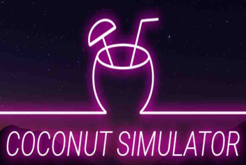 Coconut Simulator Pre-Installed Worldofpcgames