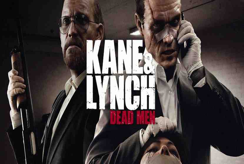 Kane and Lynch Dead Men Pre-Installed Worldofpcgames