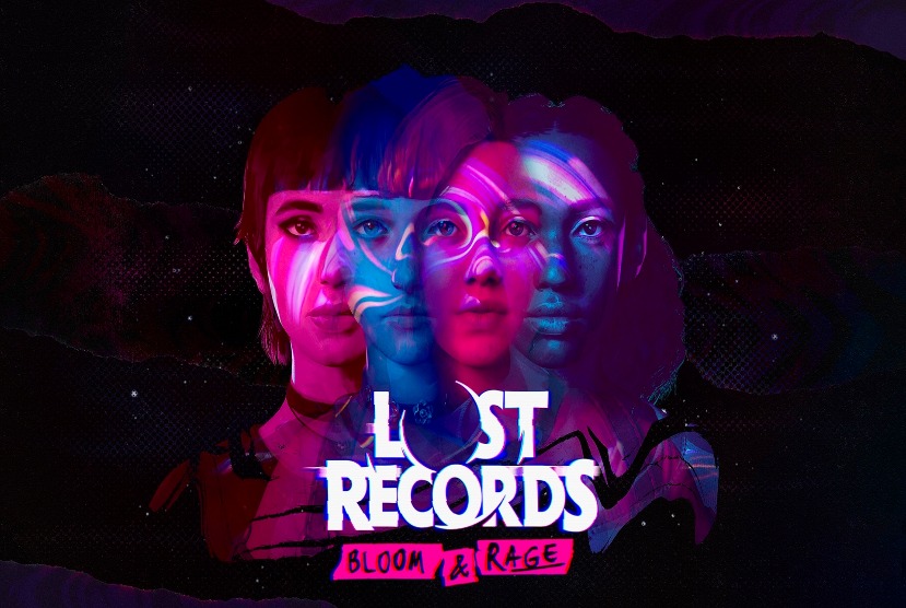 Lost Records Bloom & Rage Pre-Installed Worldofpcgames