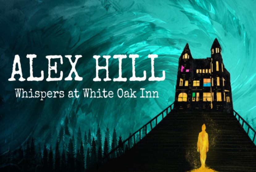 Alex Hill Whispers at White Oak Inn Pre-Installed Worldofpcgames