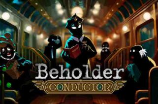 Beholder Conductor Pre-Installed Worldofpcgames