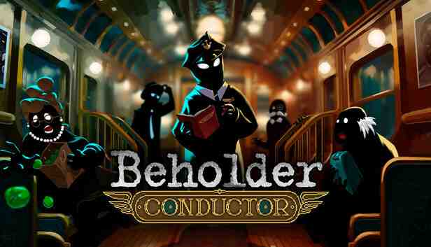 Beholder Conductor Pre-Installed Worldofpcgames