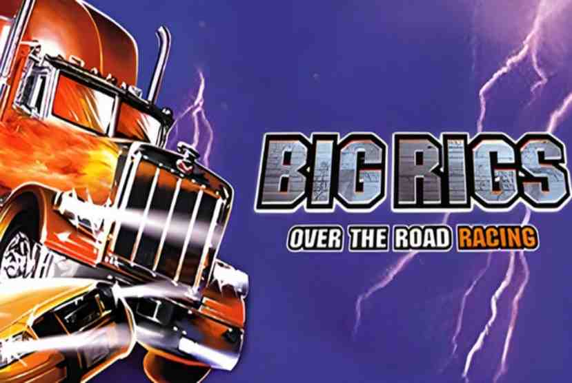 Big Rigs Over the Road Racing Pre-Installed Worldofpcgames