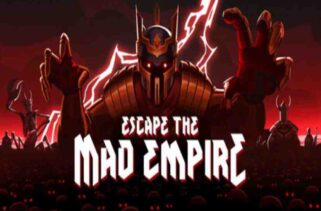 Escape The Mad Empire Pre-Installed Worldofpcgames