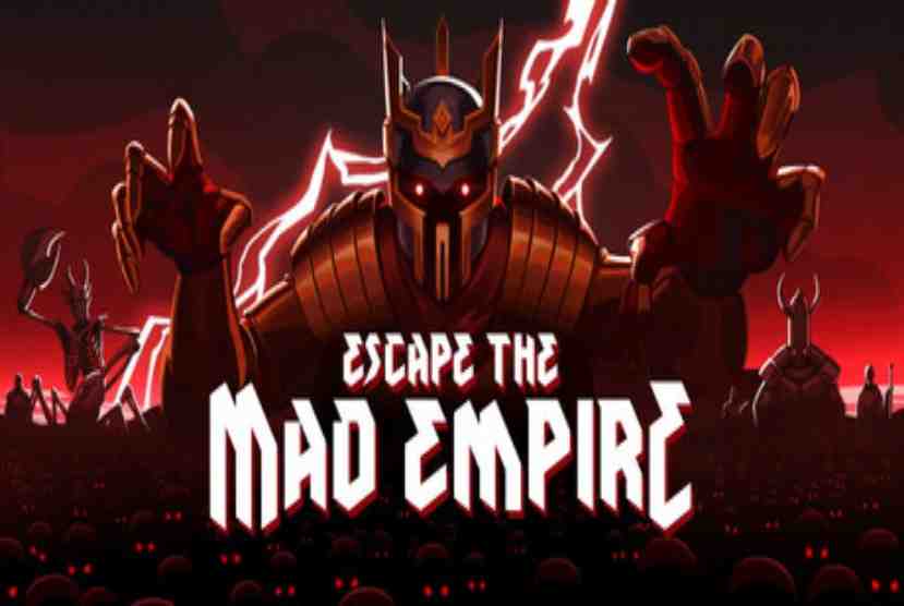 Escape The Mad Empire Pre-Installed Worldofpcgames