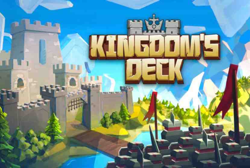 Kingdom's Deck Pre-Installed Worldofpcgames
