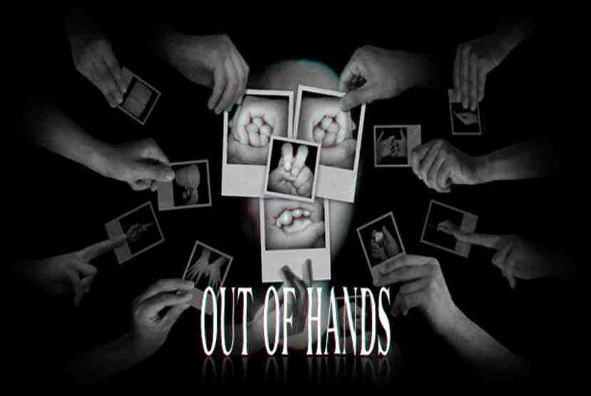 Out Of Hands Pre-Installed Worldofpcgames