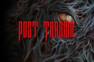 Post Trauma Pre-Installed Worldofpcgames