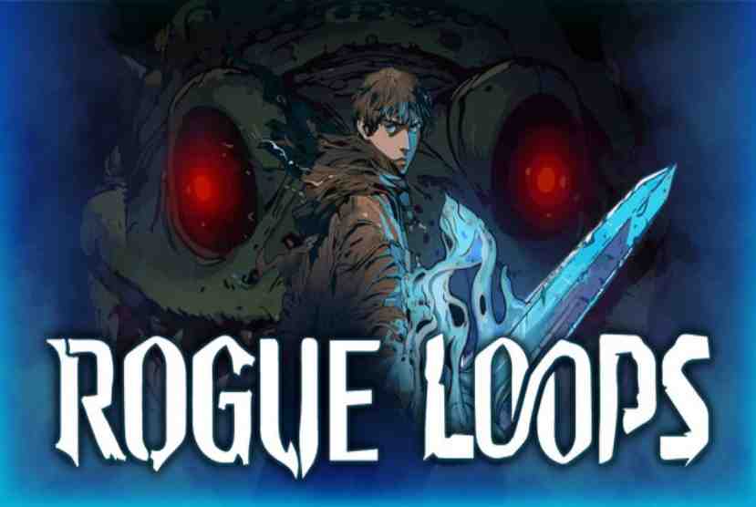 Rogue Loops Pre-Installed Worldofpcgames