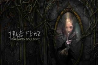 True Fear Forsaken Souls Part 3 Pre-Installed Worldofpcgames