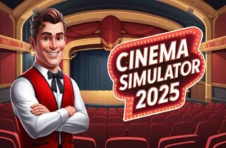 Cinema Simulator 2025 Pre-Installed Worldofpcgames