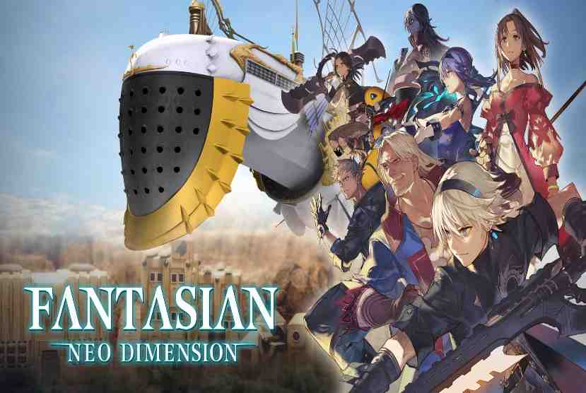 FANTASIAN Neo Dimension Pre-Installed Worldofpcgames