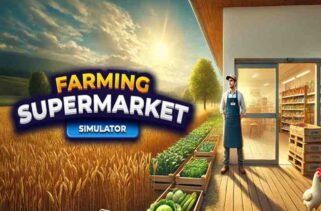 Farming and Supermarket Simulator Pre-Installed Worldofpcgames