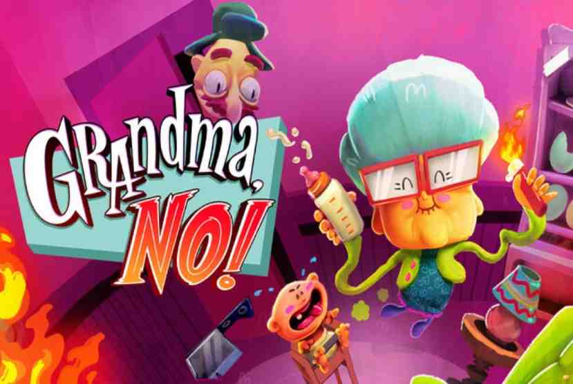 Grandma, No! Pre-Installed Worldofpcgames