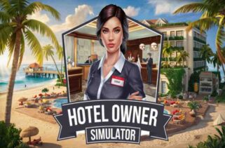 Hotel Owner Simulator Pre-Installed Worldofpcgames