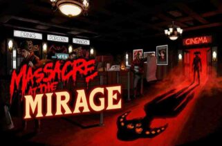 Massacre at the Mirage Pre-Installed Worldofpcgames