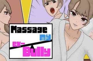 Massage My Ex Bully Pre-Installed Worldofpcgames