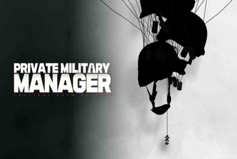 Private Military Manager Tactical Auto Battler Pre-Installed Worldofpcgames