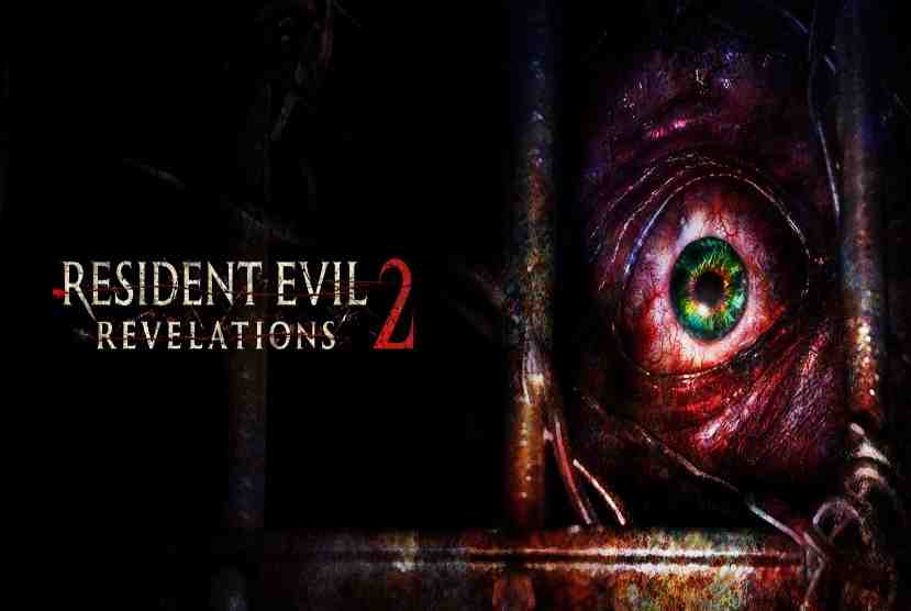 Resident Evil Revelations 2 Pre-Installed Worldofpcgames