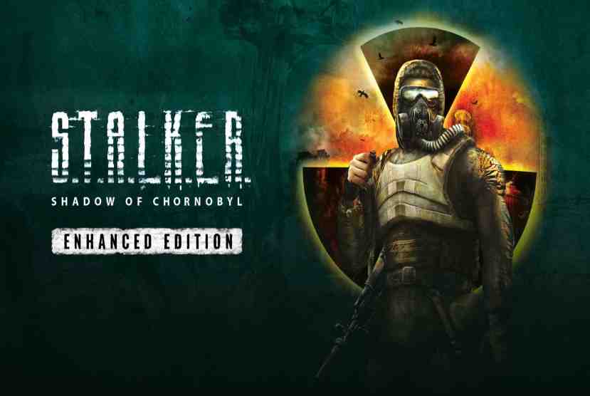 S.T.A.L.K.E.R. Shadow of Chornobyl - Enhanced Edition Pre-Installed Worldofpcgames