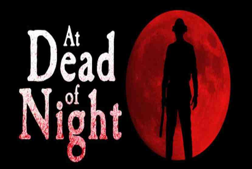 At Dead of Night Pre-Installed Worldofpcgames