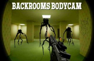 Backrooms Bodycam Pre-Installed Worldofpcgames