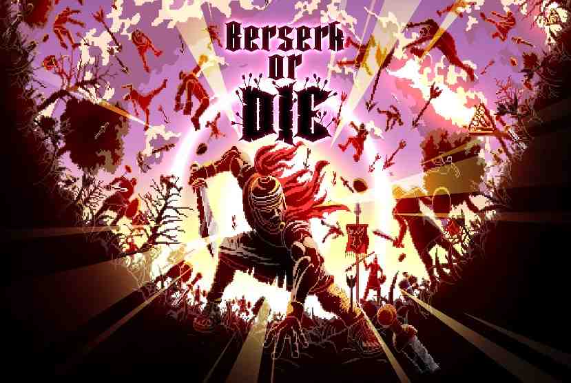 Berserk or Die Pre-Installed Worldofpcgames