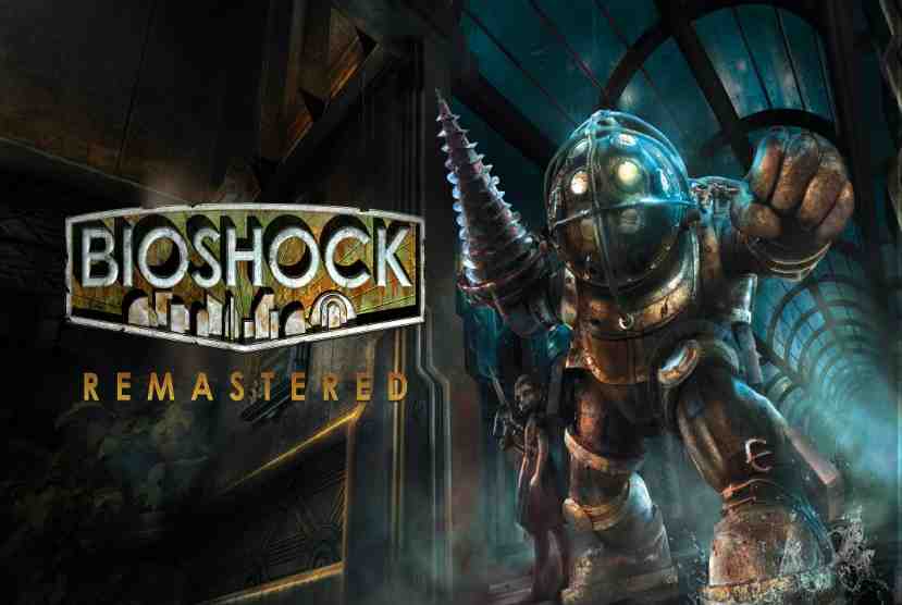 Bioshock Remastered Pre-Installed Worldofpcgames