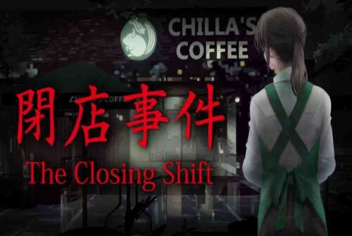 Chilla’s Art The Closing Shift Pre-Installed Worldofpcgames