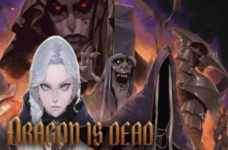 Dragon Is Dead Pre-Installed Worldofpcgames