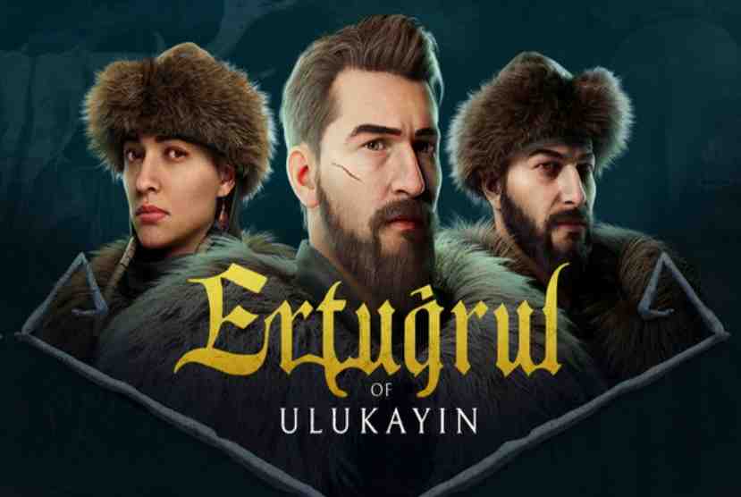 Ertugrul of Ulukayin Pre-Installed Worldofpcgames