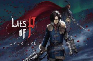 Lies of P Overture Pre-Installed Worldofpcgames