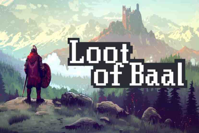 Loot of Baal Pre-Installed Worldofpcgames