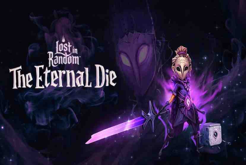Lost in Random The Eternal Die Pre-Installed Worldofpcgames