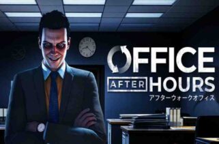 Office After Hours Pre-Installed Worldofpcgames