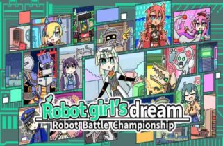 Robot girl’s dream Robot Battle Championship Pre-Installed Worldofpcgames