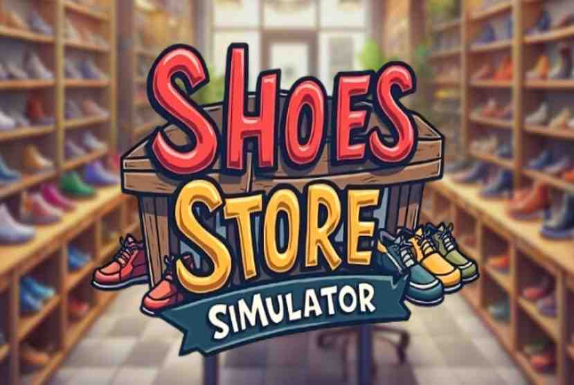 Shoes Store Simulator Pre-Installed Worldofpcgames