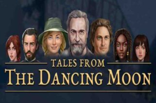 Tales from The Dancing Moon Pre-Installed Worldofpcgames