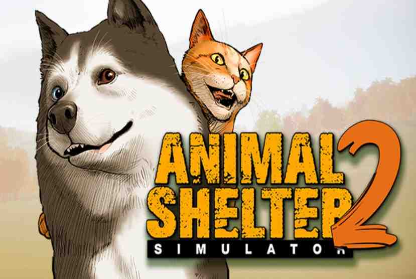 Animal Shelter 2 Pre-Installed Worldofpcgames