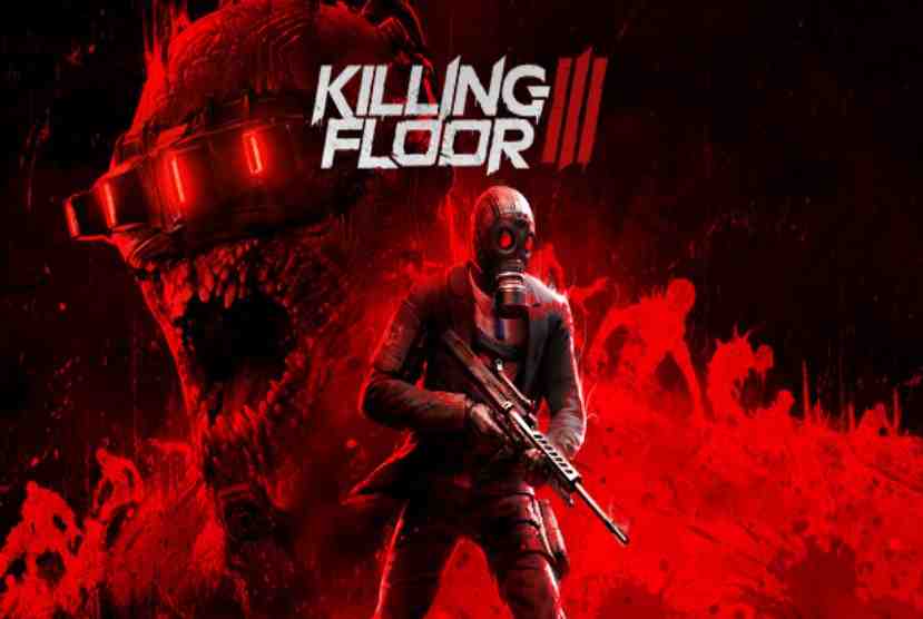 Killing Floor 3 Pre-Installed Worldofpcgames