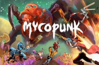 Mycopunk Pre-Installed Worldofpcgames